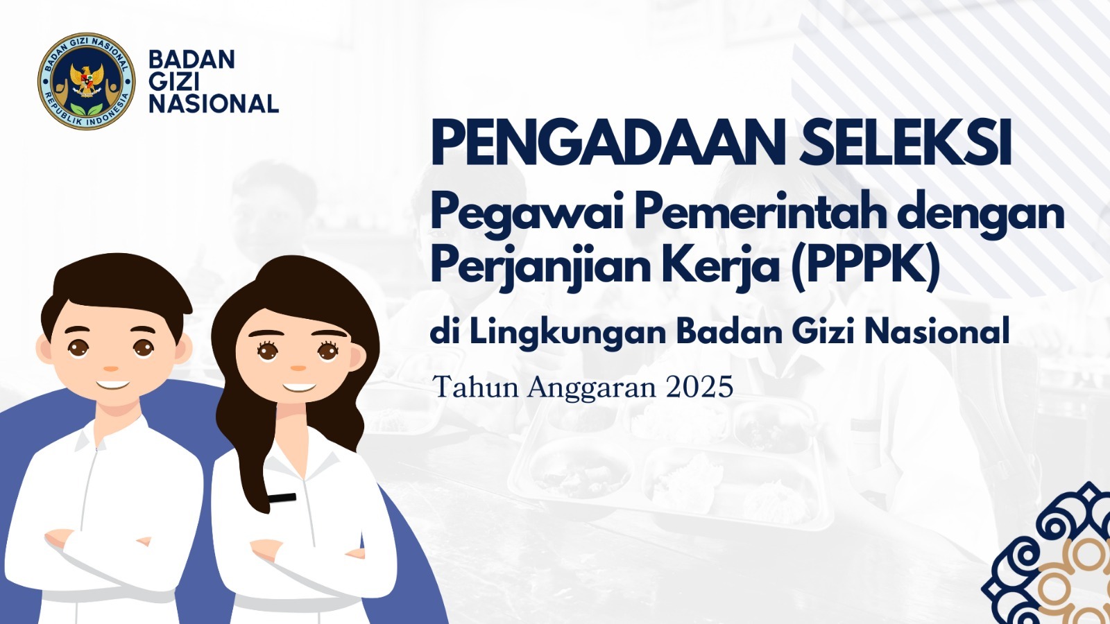 Pengumuman Seleksi Pengadaan Pegawai Pemerintah Dengan Perjanjian Kerja Tingkat Instansi Tahap II di Lingkungan Badan Gizi Nasional Samosir Tahun Anggaran 2025